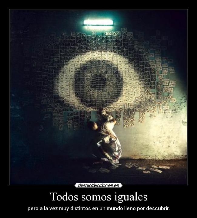 Todos somos iguales - 