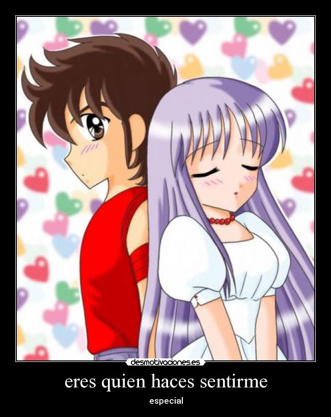 eres quien haces sentirme - especial