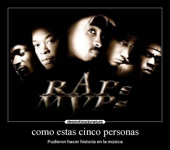 como estas cinco personas -