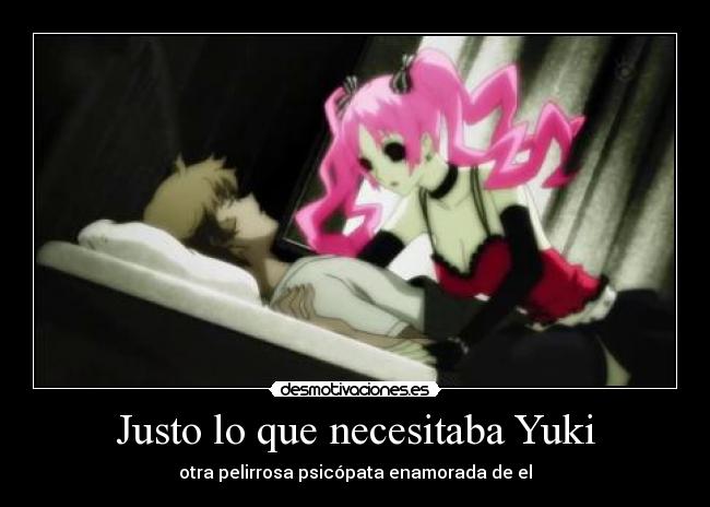 carteles theinmortals raptorhunters shiki protagonista llama yuki como mirai nikki yandere megumi shimi desmotivaciones