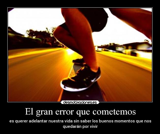 carteles adelantar tiempo como peligro desmotivaciones