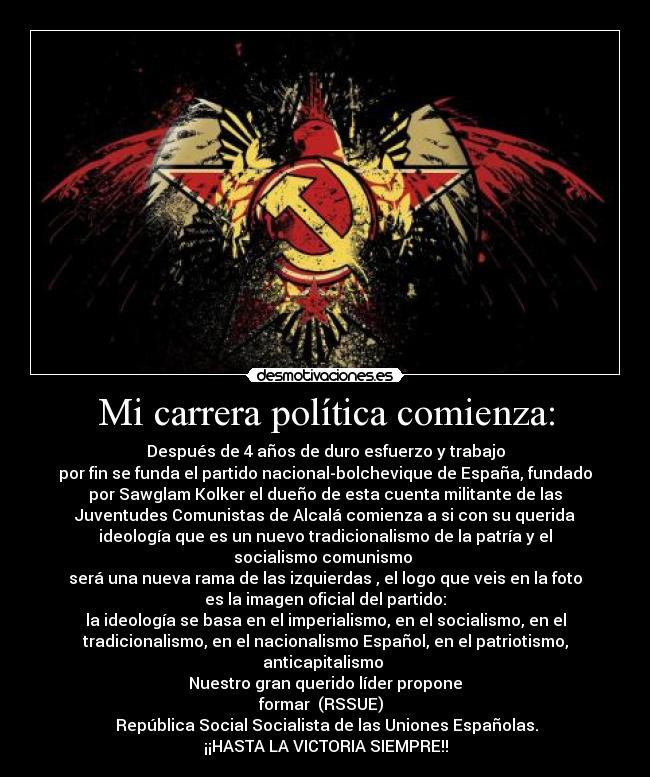 Mi carrera política comienza: - 