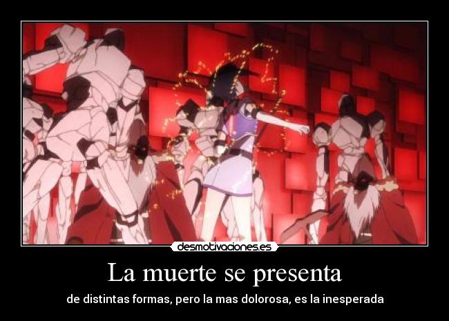 La muerte se presenta - de distintas formas, pero la mas dolorosa, es la inesperada