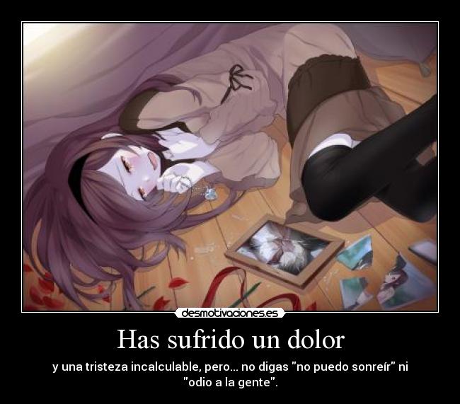 Has sufrido un dolor - 