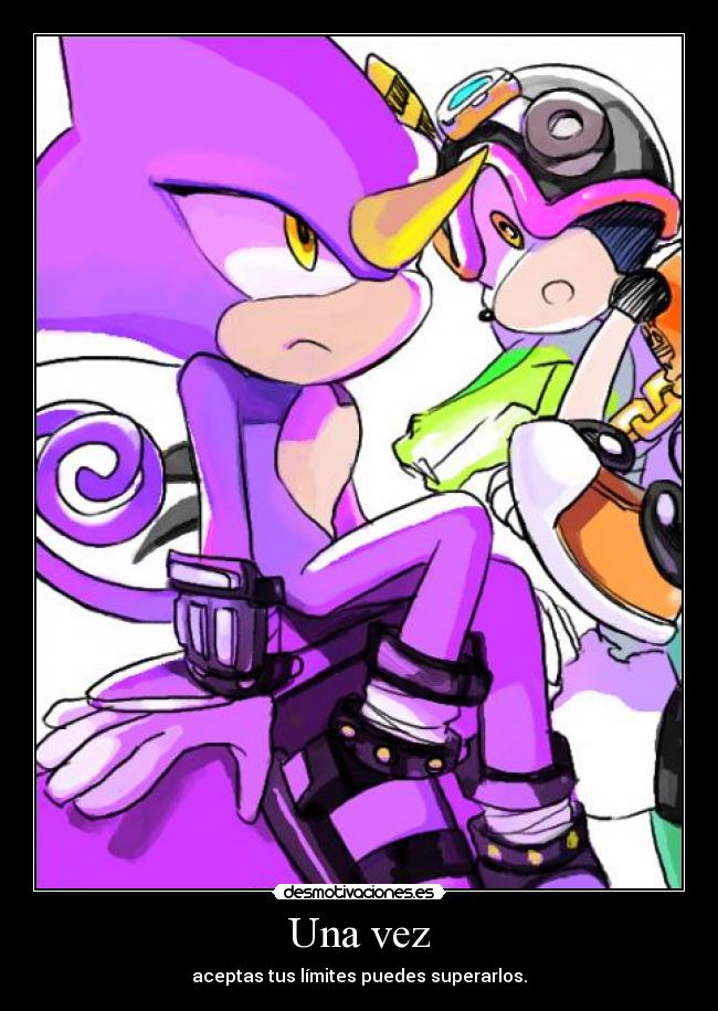 Una vez - aceptas tus límites puedes superarlos.