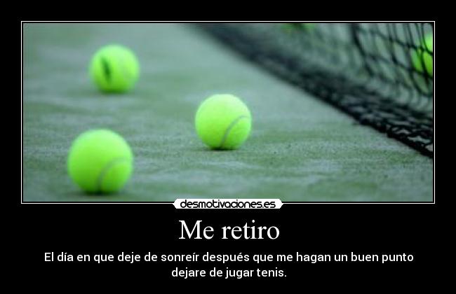carteles tenis desmotivaciones