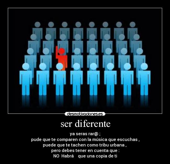ser diferente -