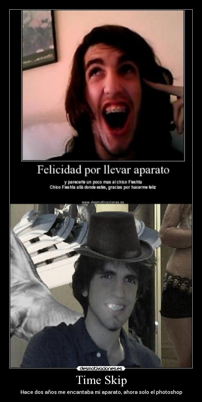 Time Skip - Hace dos años me encantaba mi aparato, ahora solo el photoshop