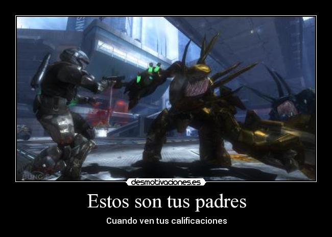 Estos son tus padres - Cuando ven tus calificaciones