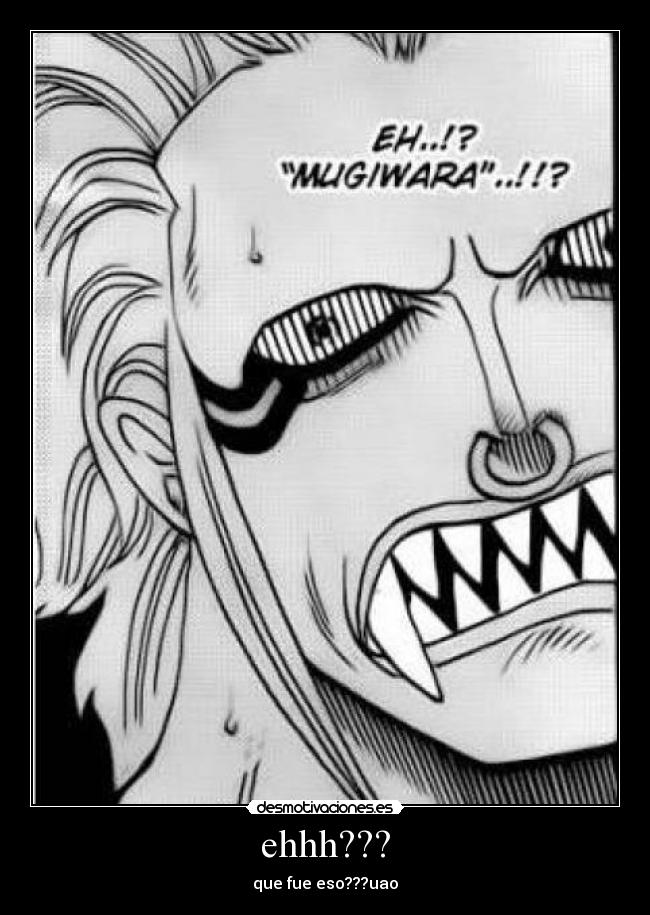 ehhh??? - que fue eso???uao