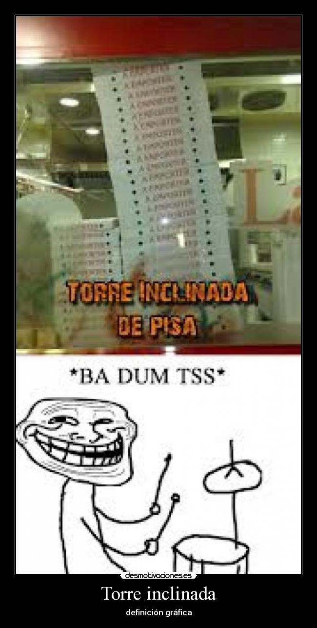 carteles torre inclinada desmotivaciones