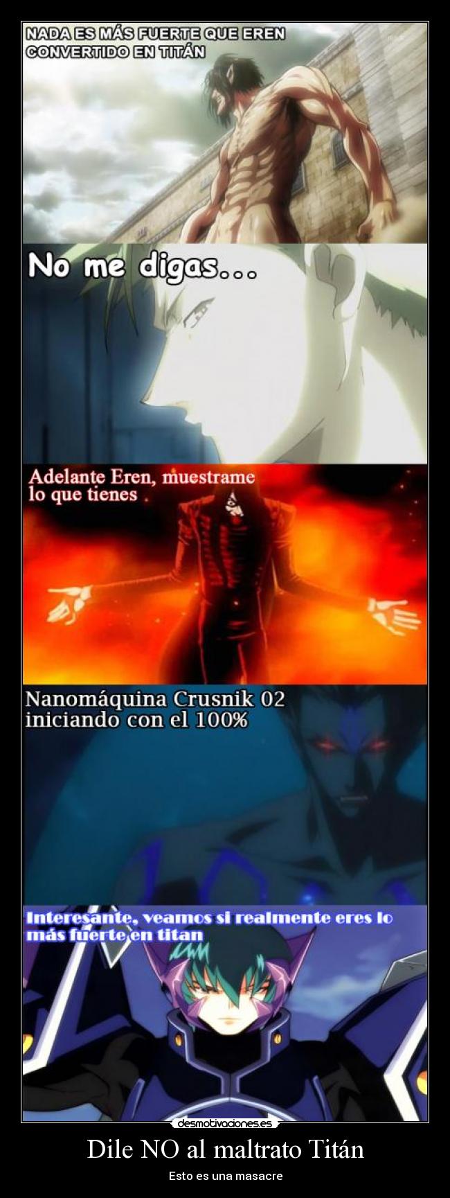 Dile NO al maltrato Titán - Esto es una masacre