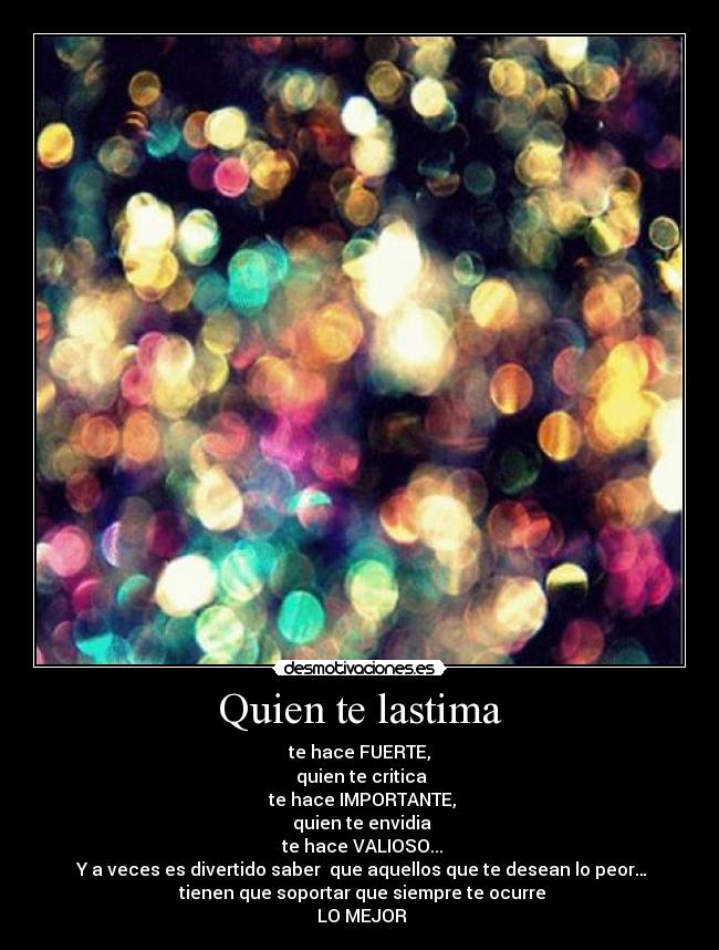 Quien te lastima -