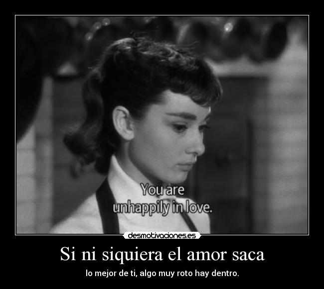 carteles amor eres infeliz estando enamorada desmotivaciones