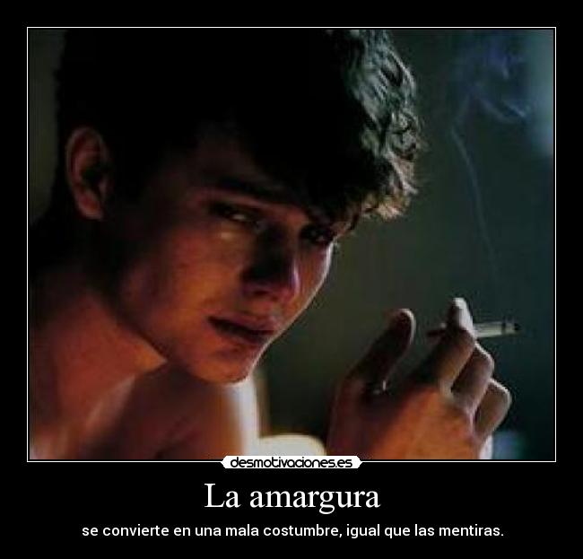 La amargura - 