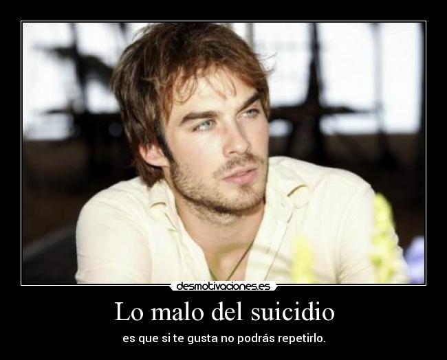 Lo malo del suicidio -