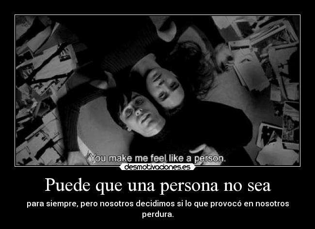 Puede que una persona no sea -