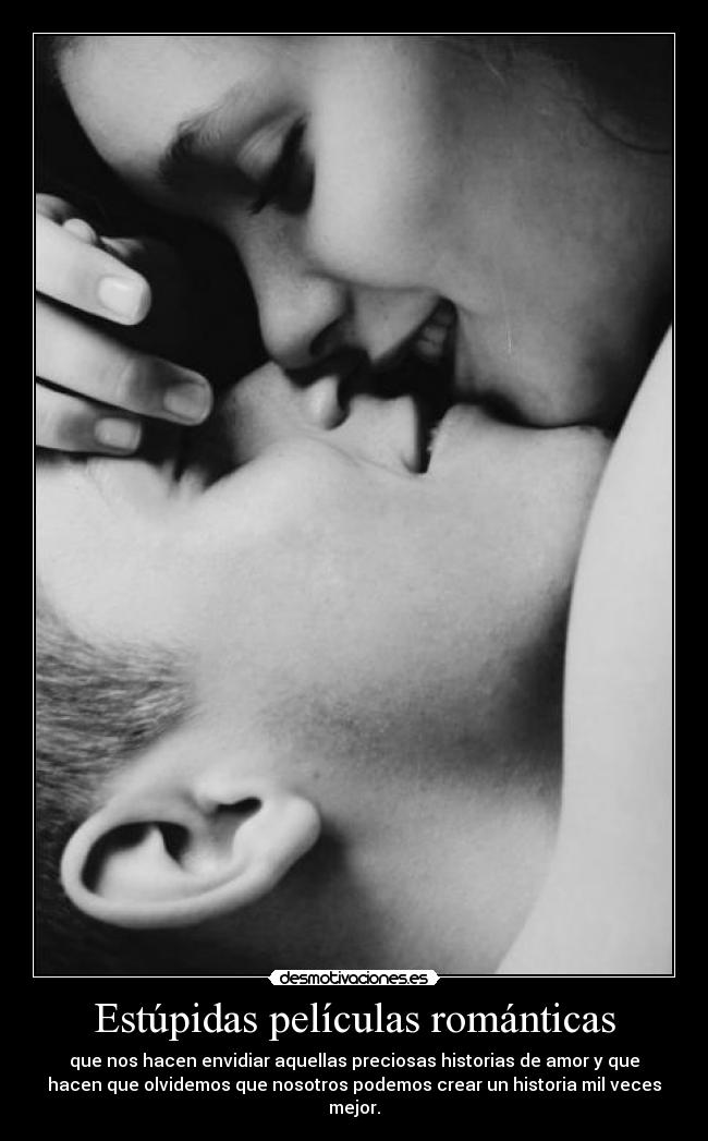 Estúpidas películas románticas -