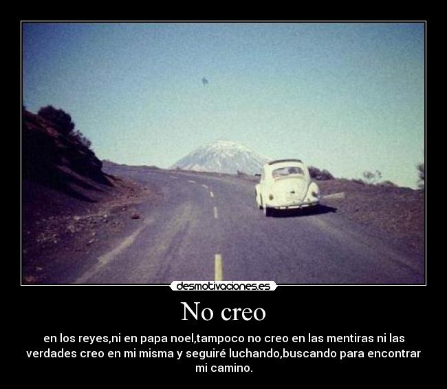 carteles camino creo lucho busco encuentro desmotivaciones