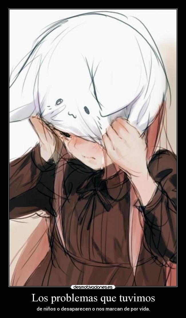 Los problemas que tuvimos -