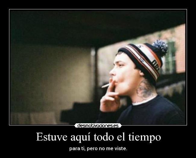Estuve aquí todo el tiempo - 