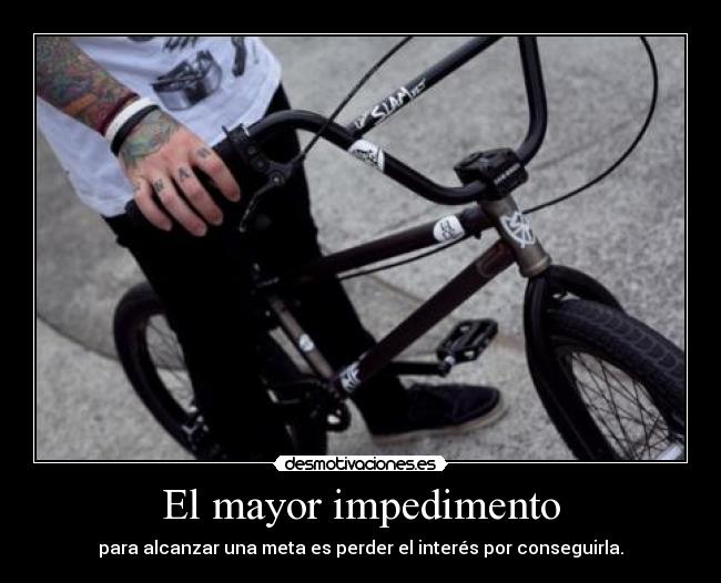 El mayor impedimento - 