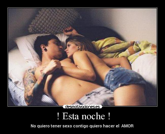! Esta noche ! -