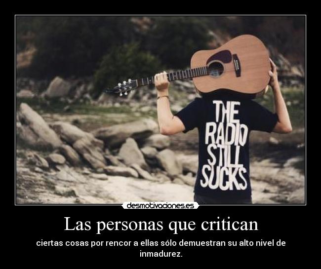 Las personas que critican -