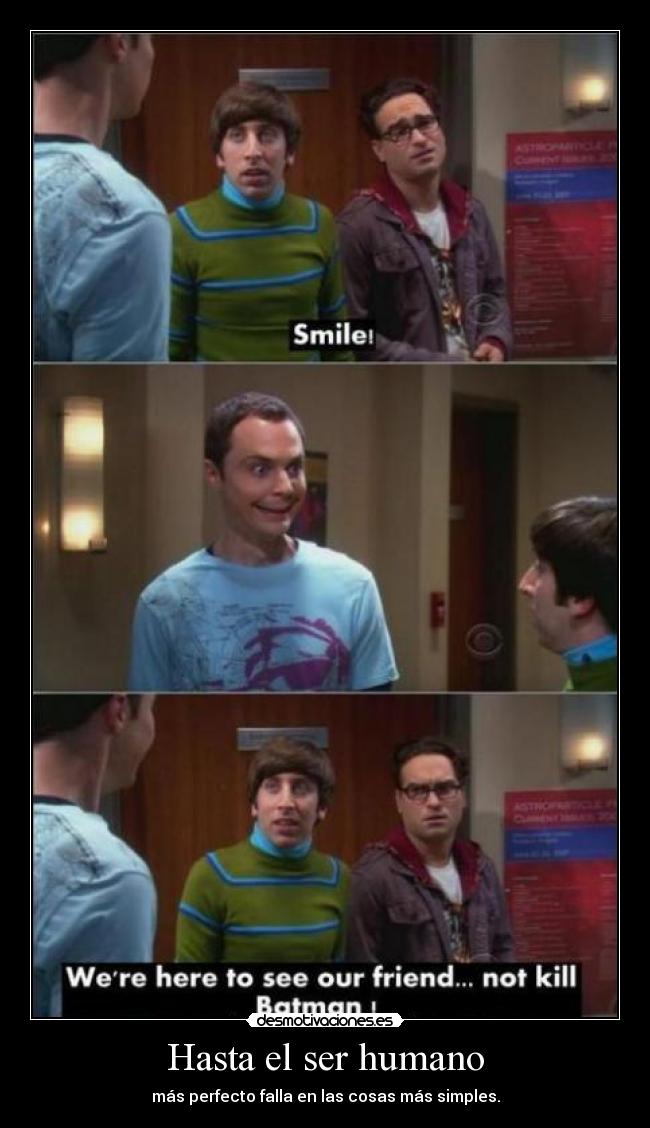 Hasta el ser humano - más perfecto falla en las cosas más simples.