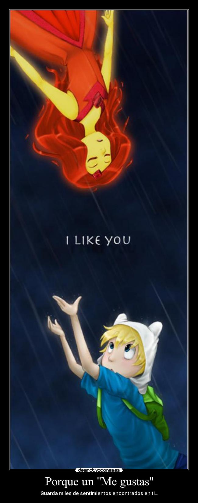 Porque un Me gustas -