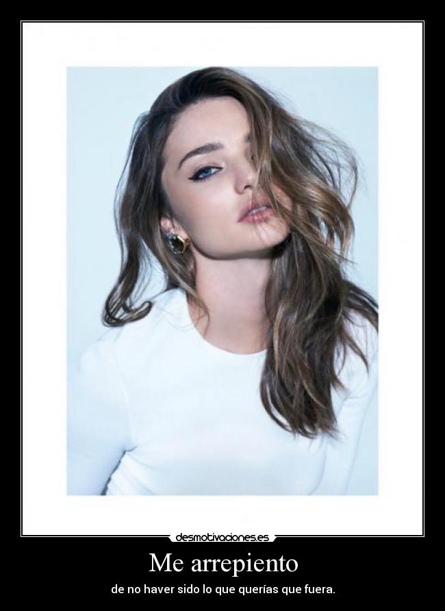 Me arrepiento -