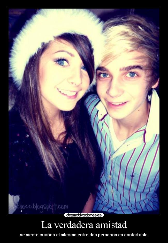 La verdadera amistad - se siente cuando el silencio entre dos personas es confortable.