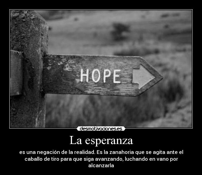La esperanza -