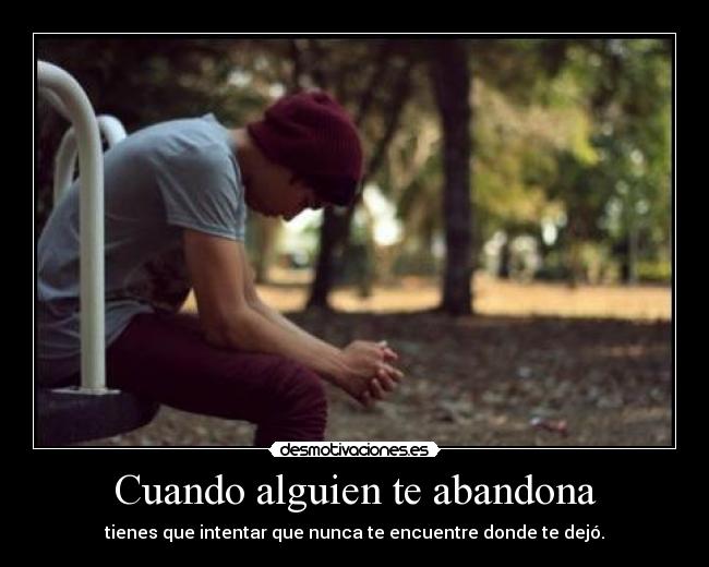 Cuando alguien te abandona -