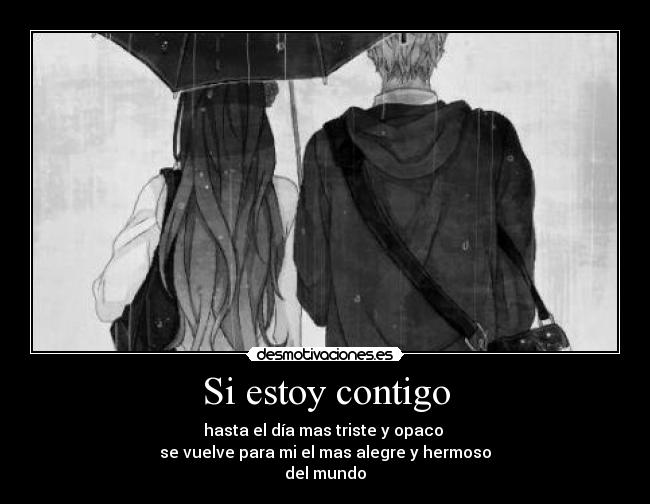 Si estoy contigo -