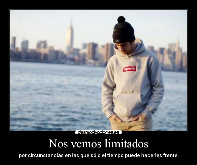 Nos vemos limitados - 