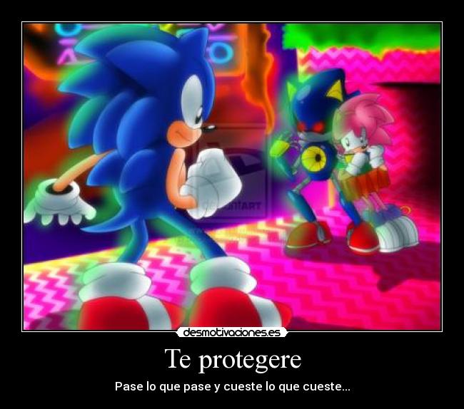 Te protegere - Pase lo que pase y cueste lo que cueste...