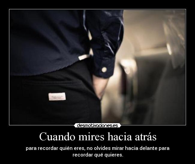 Cuando mires hacia atrás - 