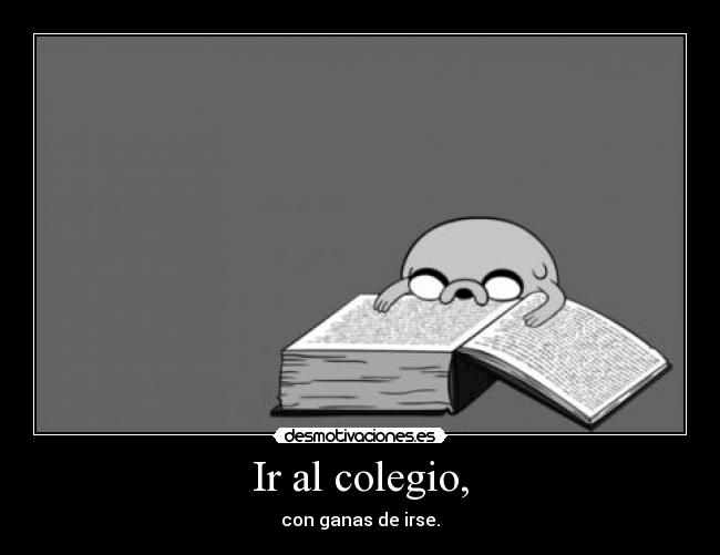 Ir al colegio, - 
