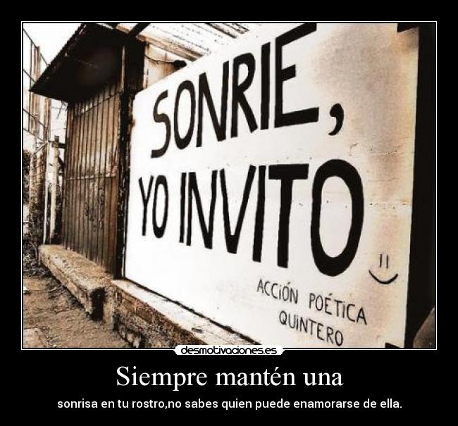 Siempre mantén una - 