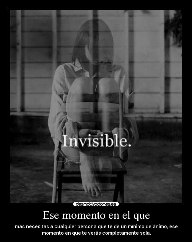 Ese momento en el que -