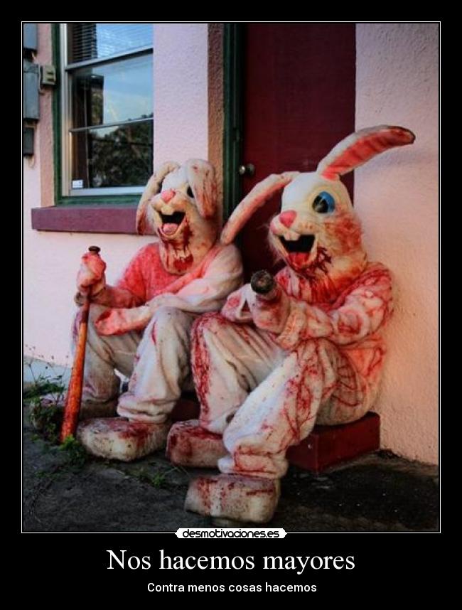 Nos hacemos mayores -