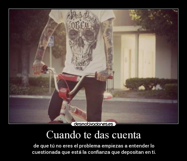 Cuando te das cuenta - 