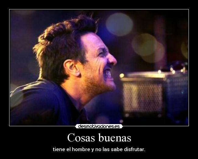 carteles cosas buenas desmotivaciones