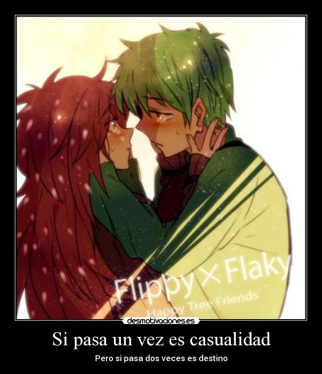 Si pasa un vez es casualidad -