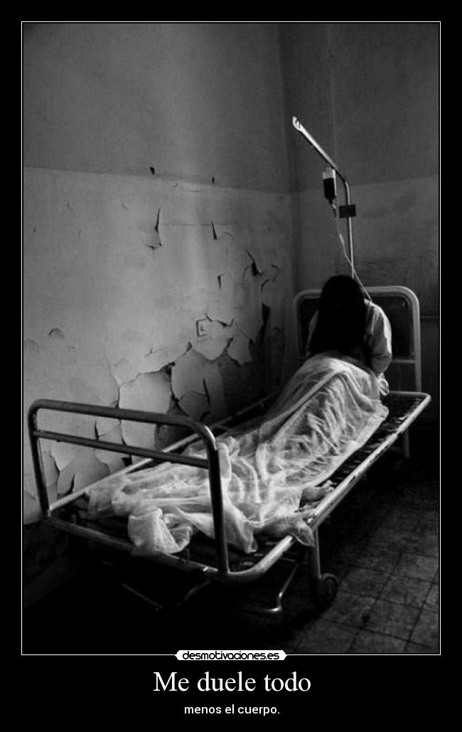 Me duele todo -