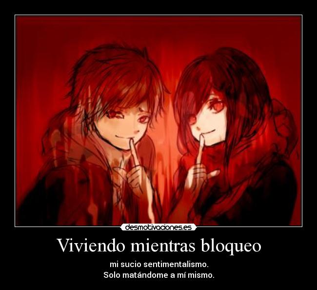 Viviendo mientras bloqueo -