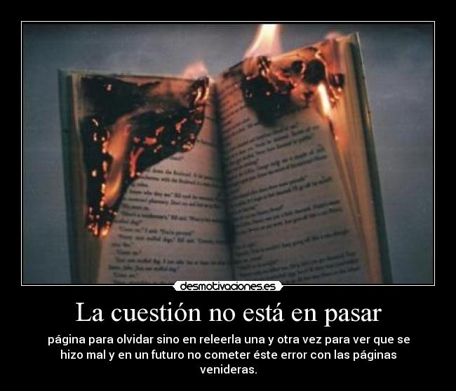 La cuestión no está en pasar -