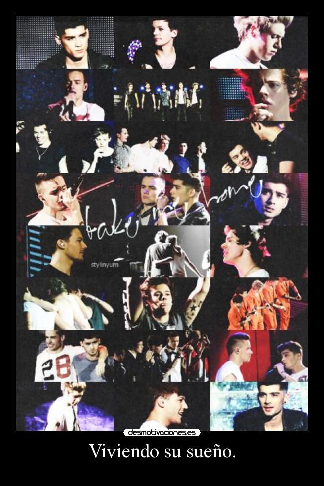 Viviendo su sueño. -