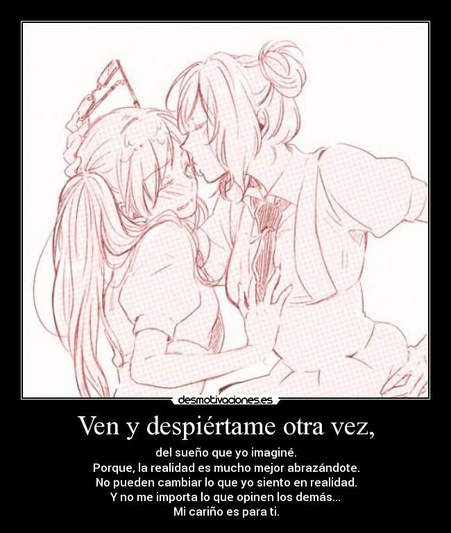 Ven y despiértame otra vez, - 